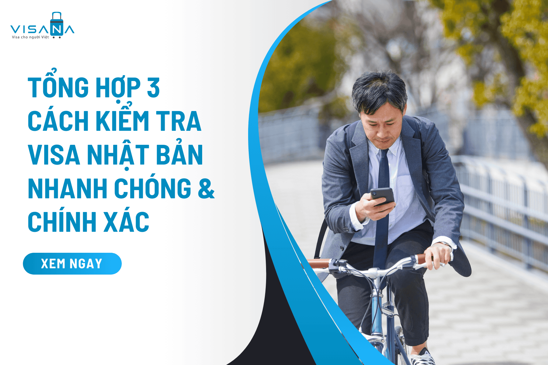 Tổng hợp 3 cách kiểm tra visa Nhật Bản nhanh chóng & chính xác
