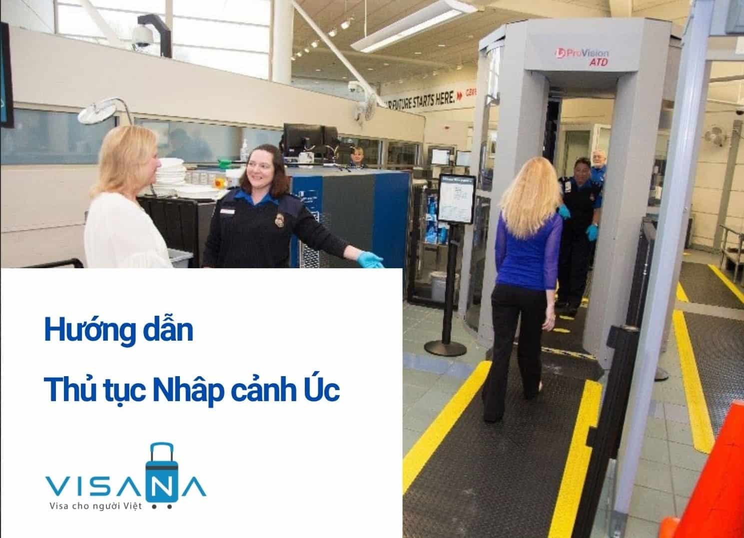 Những lưu ý quan trọng khi nhập cảnh Úc