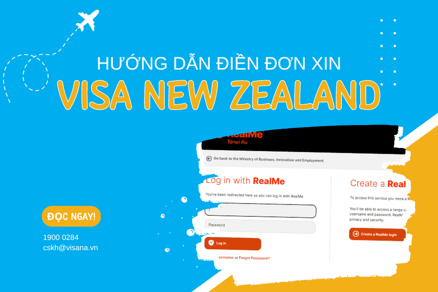 Hướng dẫn xin visa New Zealand online đầy đủ và chi tiết nhất