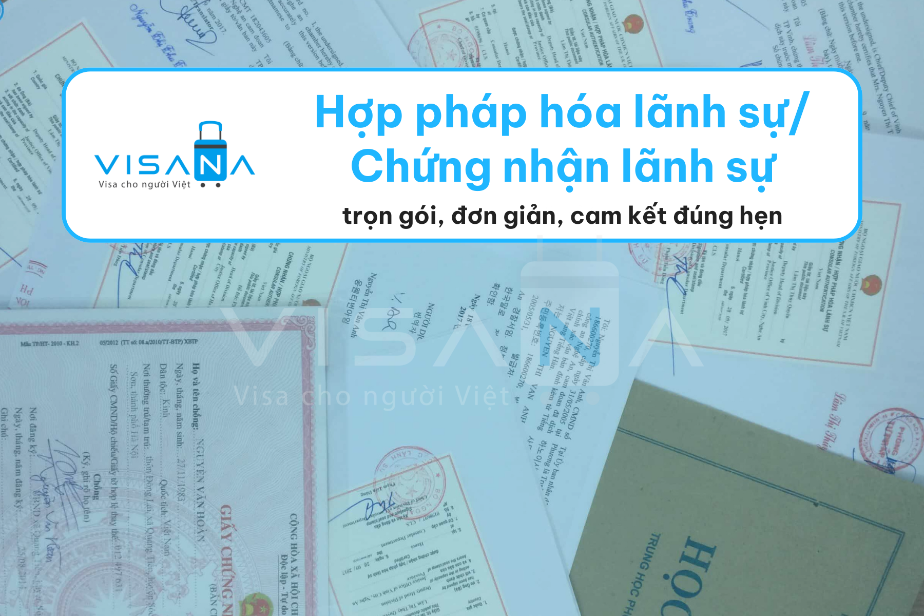 dịch vụ hợp pháp hóa chứng nhận lãnh sự visana